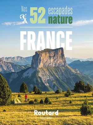 cover image of Nos 52 escapades nature en France
